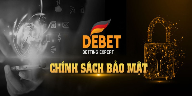 Giải đáp chính sách bảo mật Debet 