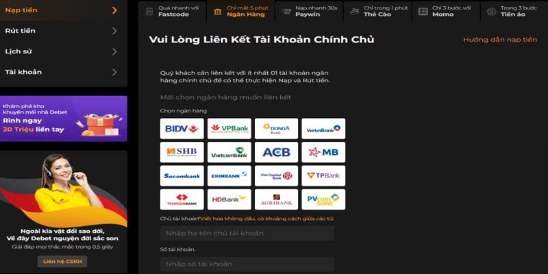 Nạp tiền Debet có quy trình minh bạch, an toàn và tiện lợi Nạp tiền Debet có quy trình minh bạch, an toàn và tiện lợi